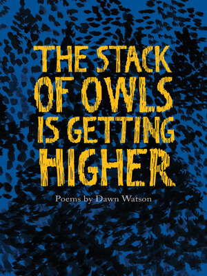 cover image of The Stack of Owls is Getting Higher